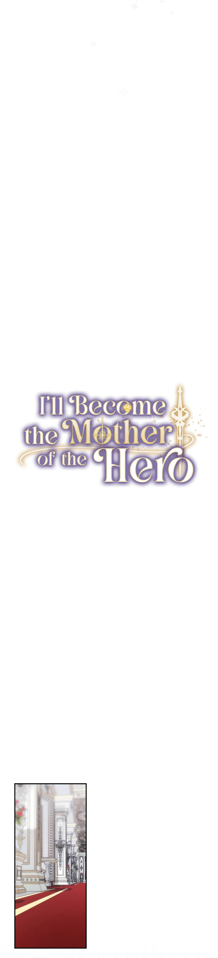 I’ll Become the Mother of the Hero Chapter 36
