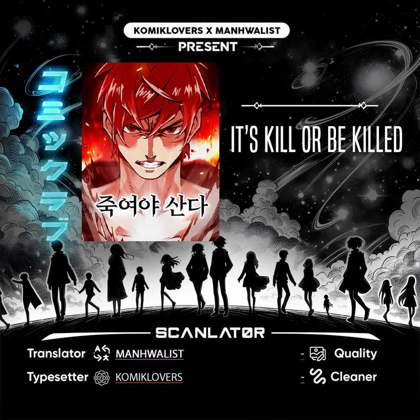 It’s Kill Or Be Killed Chapter 02